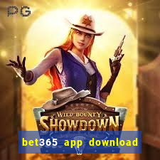 bet365 app download play store